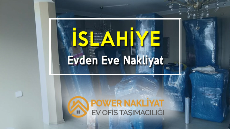 İslahiye Evden Eve Nakliyat