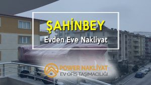 Şahinbey evden eve nakliyat